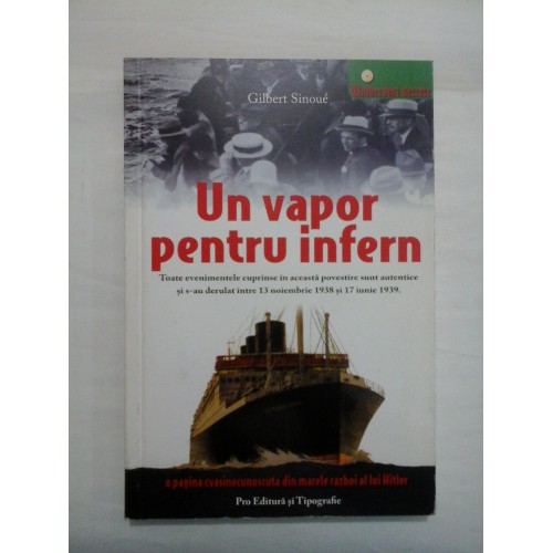 UN VAPOR PENTRU INFERN - GILBERT SINOUE UN VAPOR PENTRU INFERN - GILBERT SINOUE